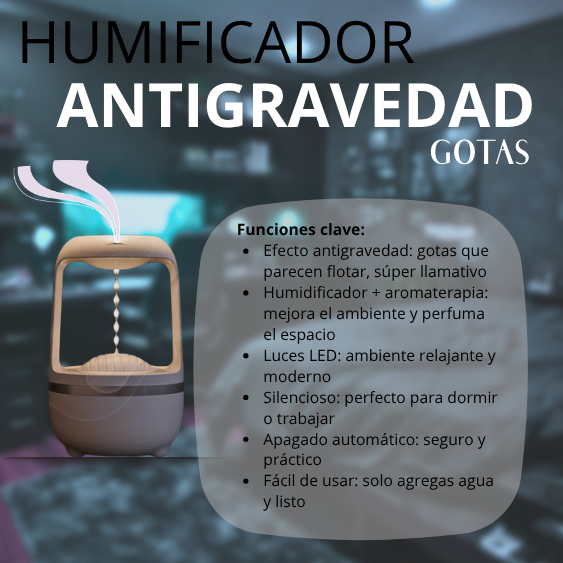 RILU45™ HUMIFICADOR GOTA DE AGUA ANTIGRAVEDAD